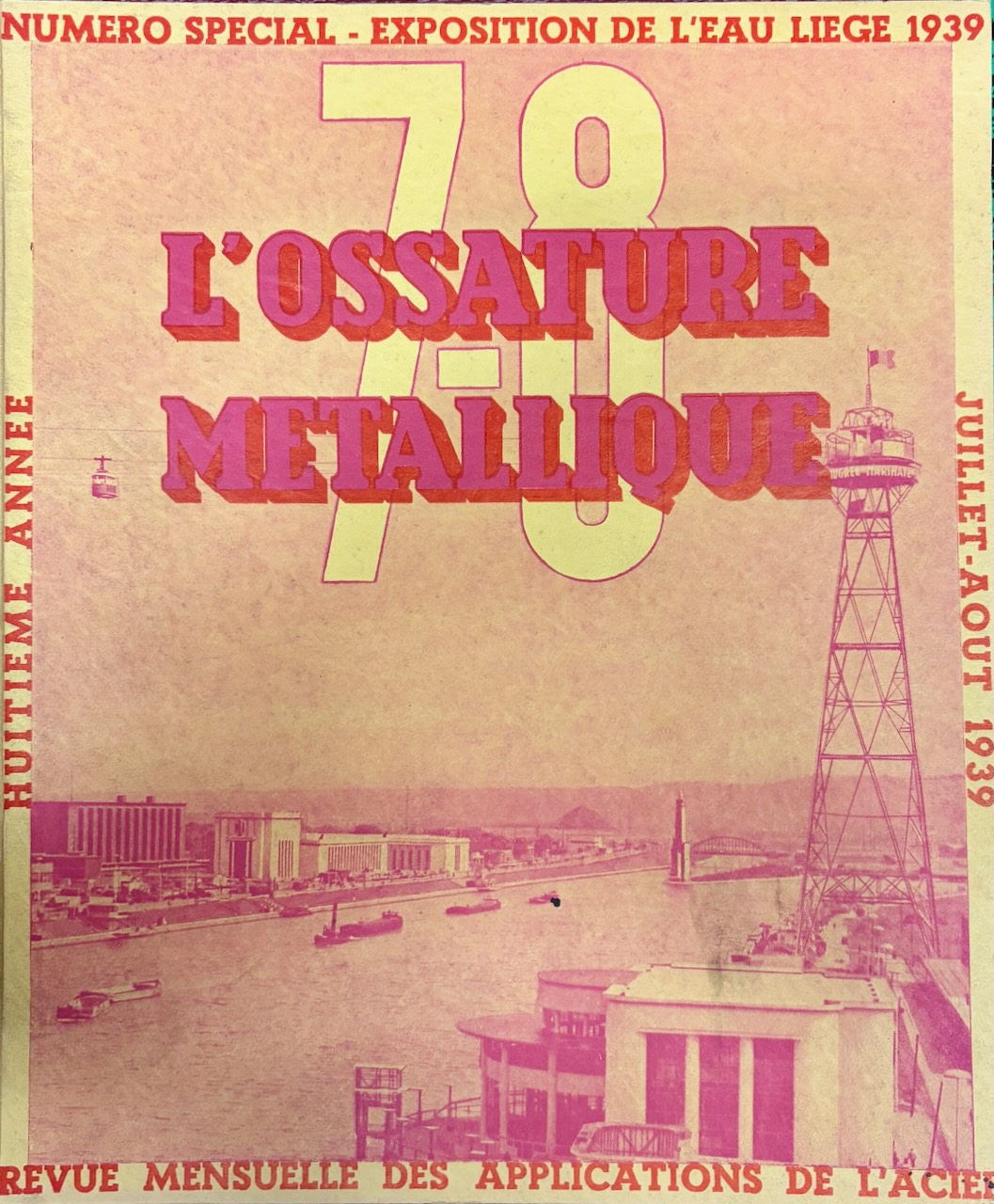 L&rsquo;Ossature Métallique n°7/8 – Août 1939