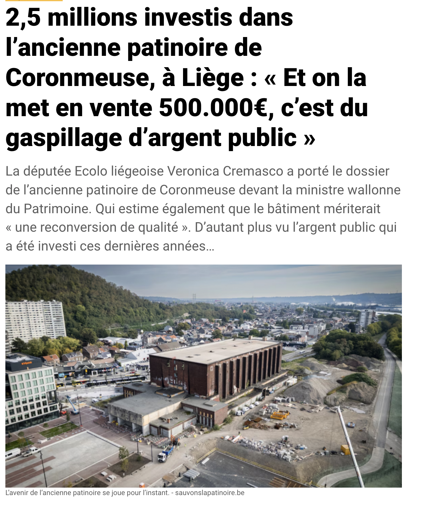 2,5 millions investis dans l’ancienne patinoire de Coronmeuse, à Liège : « Et on la met en vente 500.000€, c’est du gaspillage d’argent public »